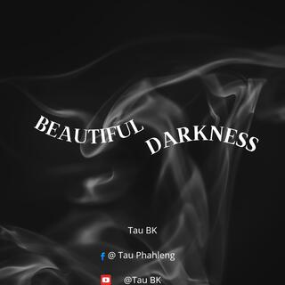 Beautiful Darkness