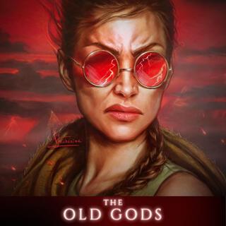 The Old Gods (Tomb Raider inspired)