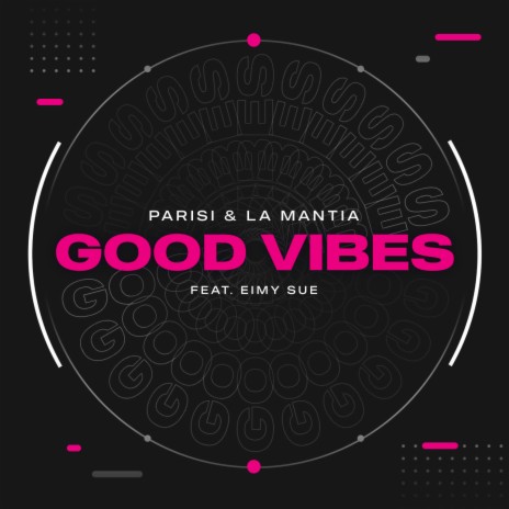 Good Vibes (Intro) ft. Eimy Sue