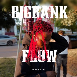 BIG BANK FLOW