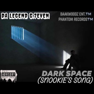 DARK SPACE (SNOOKIE'S SONG)