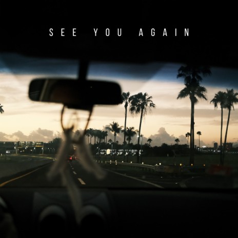 See You Again | Boomplay Music