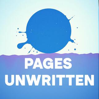 Pages Unwritten