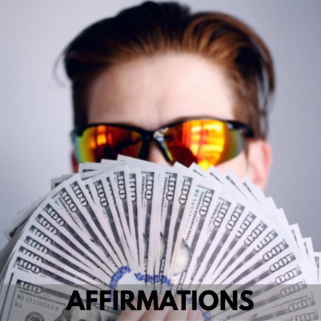 Powerful Money Affirmations, Morning Affirmations | Boomplay Music