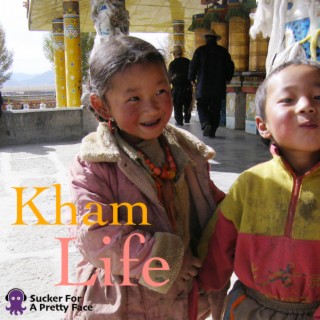 Kham Life
