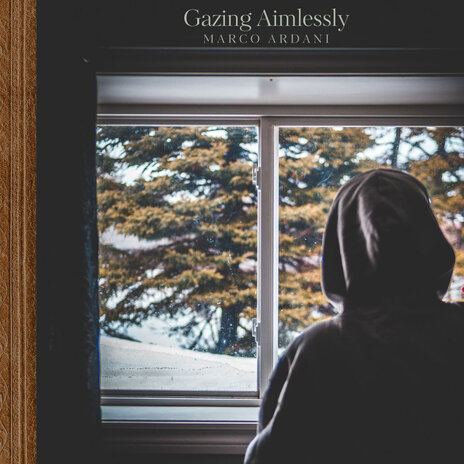 Gazing Aimlessly | Boomplay Music