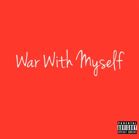 War With Myself | Boomplay Music