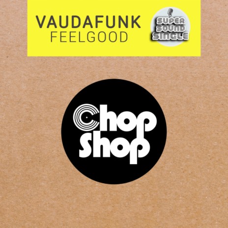 Feelgood (Original Mix) | Boomplay Music