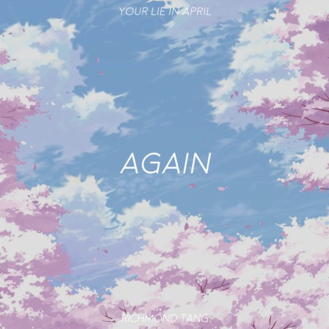 Again (From Your Lie in April) [Acoustic] | Boomplay Music