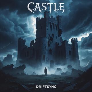 Castle lyrics | Boomplay Music