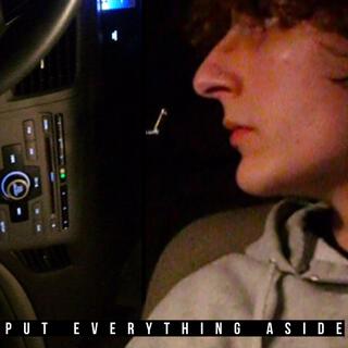 Put Everything Aside lyrics | Boomplay Music