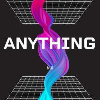 Anything