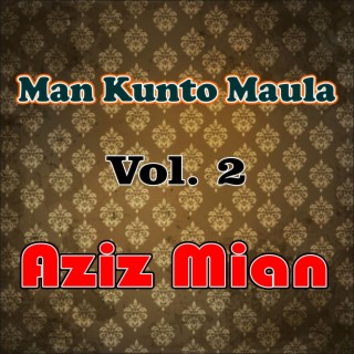 Man Kunto Maula, Vol. 2 (Live)