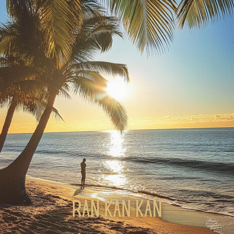 Ran Kan Kan | Boomplay Music