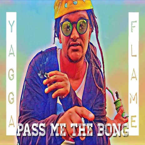 Pass Me The Bong | Boomplay Music