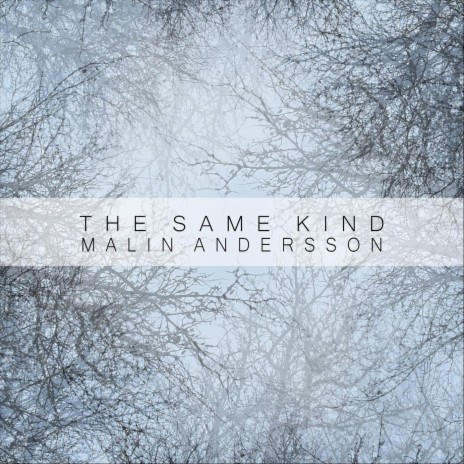 The Same Kind | Boomplay Music