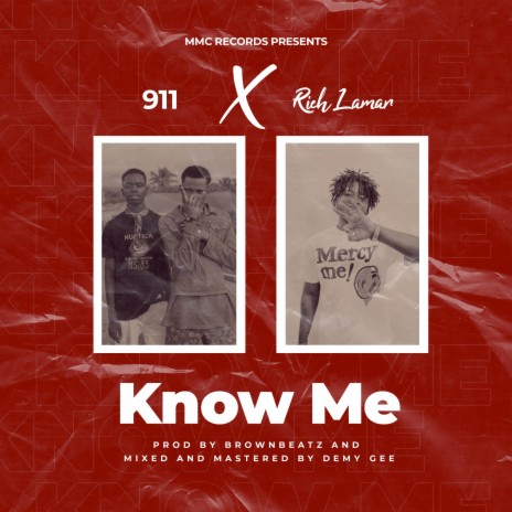 Know Me ft. Rich Lamar | Boomplay Music