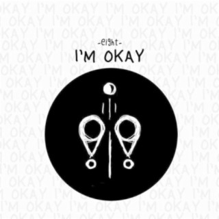 I'm Okay