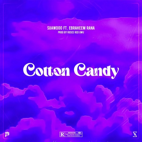 Cotton Candy ft. Ebraheem Rana | Boomplay Music