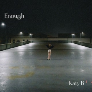 Enough lyrics | Boomplay Music