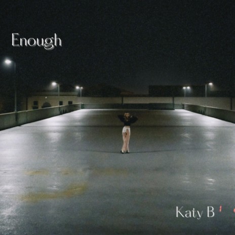 Enough | Boomplay Music