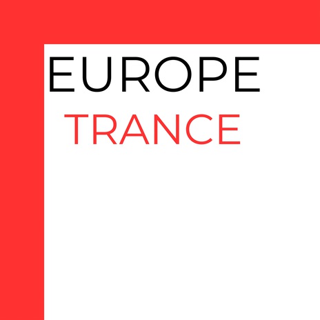 Europe Trance | Boomplay Music