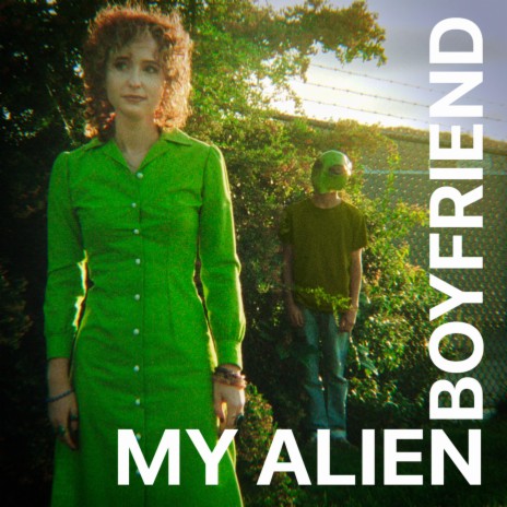 My Alien Boyfriend | Boomplay Music