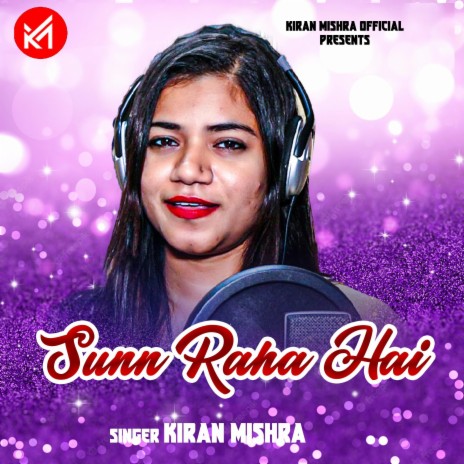 Sunn Raha Hai | Boomplay Music