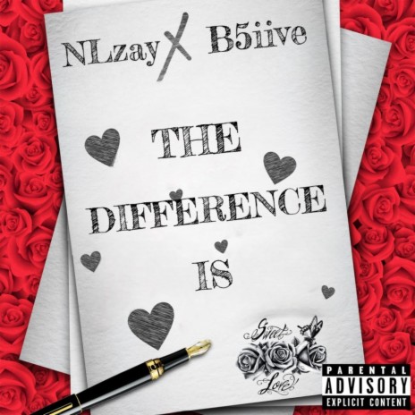 The Difference Is ft. B5iive | Boomplay Music
