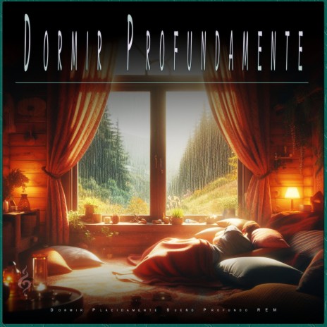 Dormir Profundamente ft. Musica Relajante Para Dormir & Dormir | Boomplay Music