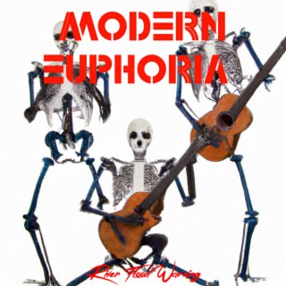 Modern Euphoria