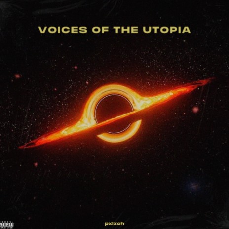 Voices of the Utopia