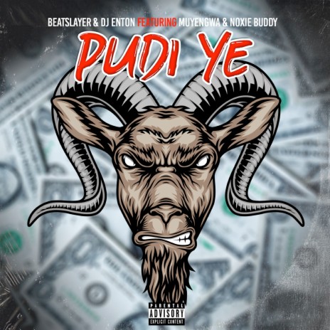 Pudi Ye ft. Beatslayer, Muyengwa & Noxie Buddy