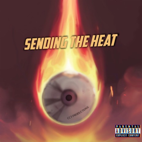 Sending the Heat | Boomplay Music