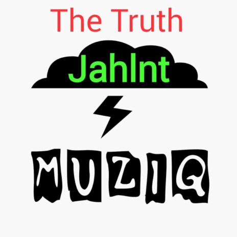 The Truth | Boomplay Music