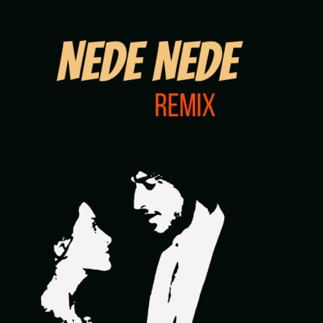 Nede Nede Editer | Boomplay Music