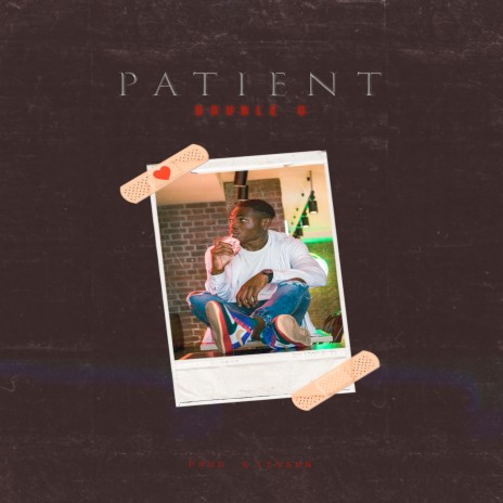Patient | Boomplay Music