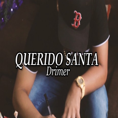 QUERIDO SANTA | Boomplay Music