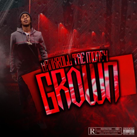 Grown ft. DjHardwork734 | Boomplay Music