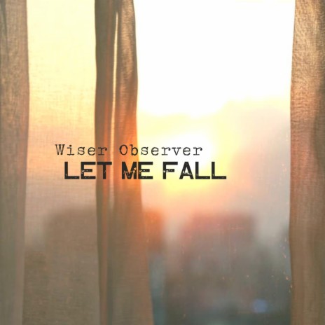 Let Me Fall