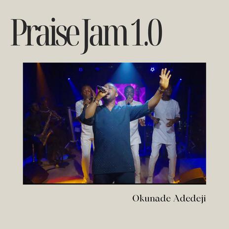 Praise Jam 1.0 | Boomplay Music