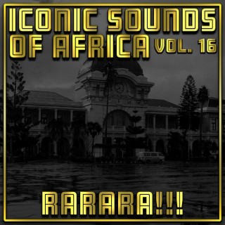 Iconic Sounds of Africa Vol, 16