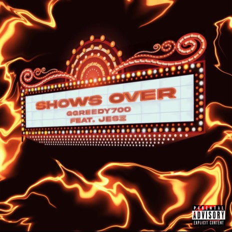Shows over ft. Jesz | Boomplay Music