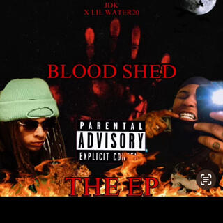 Blood shed