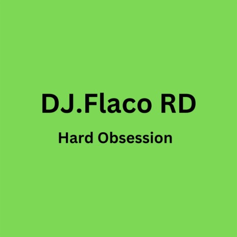 Hard Obsession | Boomplay Music