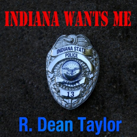 Indiana Wants Me (Rerecorded) | Boomplay Music