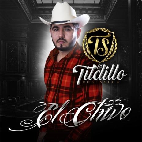 El Chivo | Boomplay Music