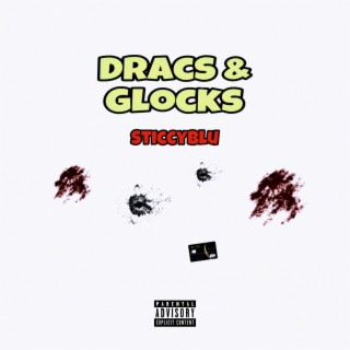 Dracs & Glocks