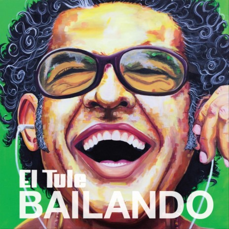 Bailando el Tule | Boomplay Music