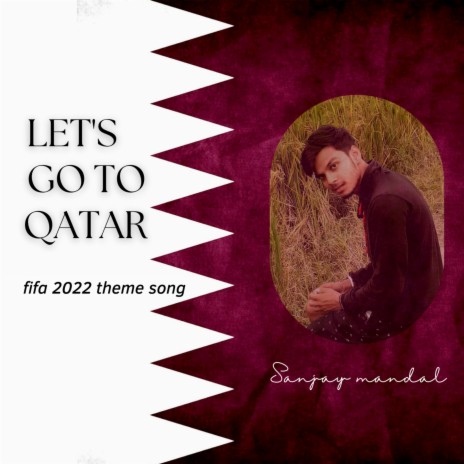 Lets Go to Qatar | Boomplay Music